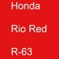 Preview: Honda, Rio Red, R-63.